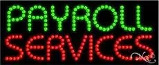 Payroll Services LED Sign (High Impact, Energy Efficient)